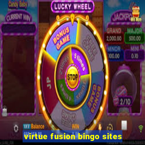 virtue fusion bingo sites